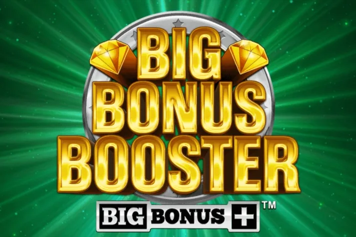 Big Bonus Booster